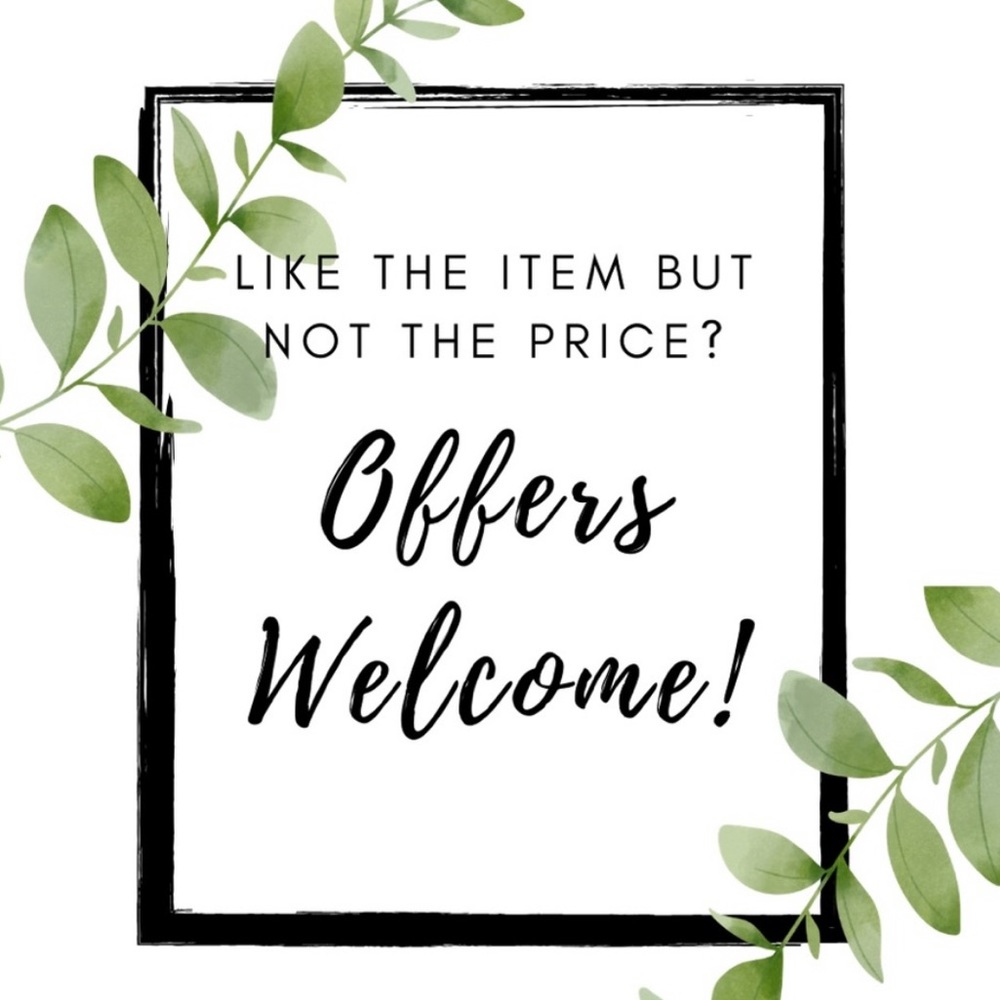 Offers Welcome!